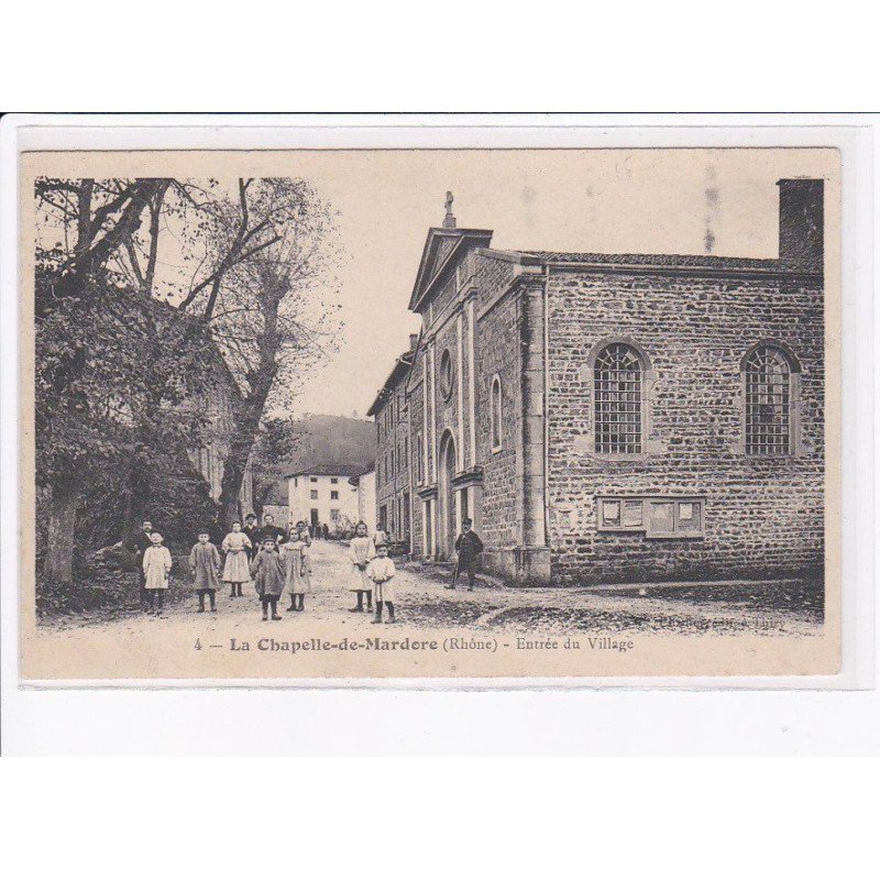 LA CHAPELLE-de-MARDORE: entrée du village - très bon état