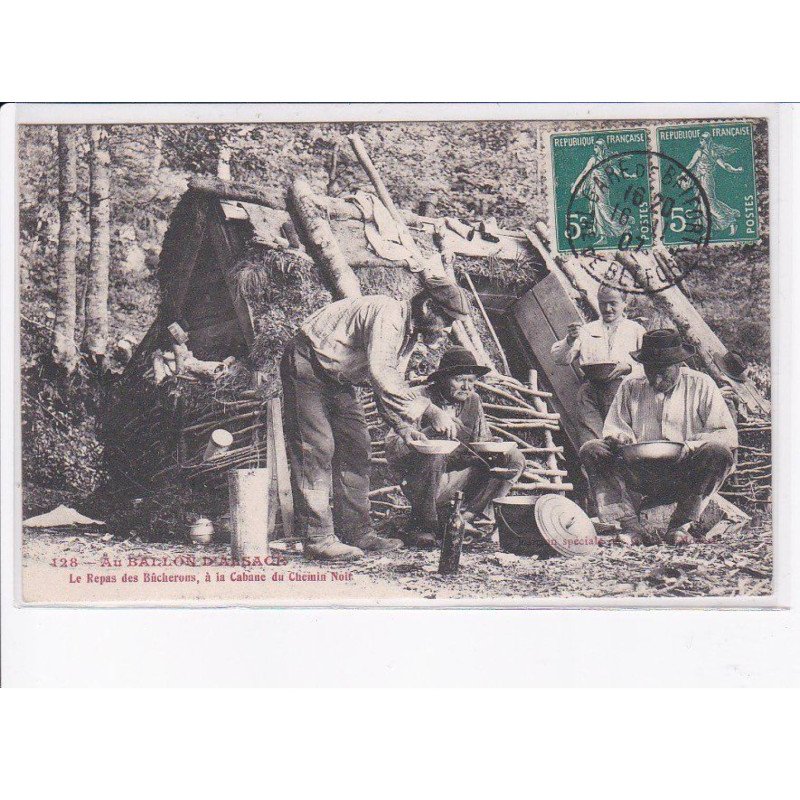 BALLON D'ALSACE: repas de bûcherons, à la cabane du chemin noir - très bon état