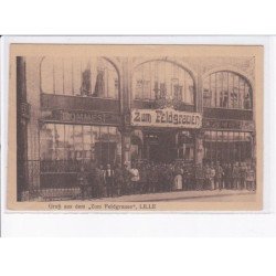 LILLE: zum feldgrauen, gruss aus dem - très bon état