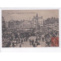 LILLE: la grande-place, un jour de braderie - très bon état