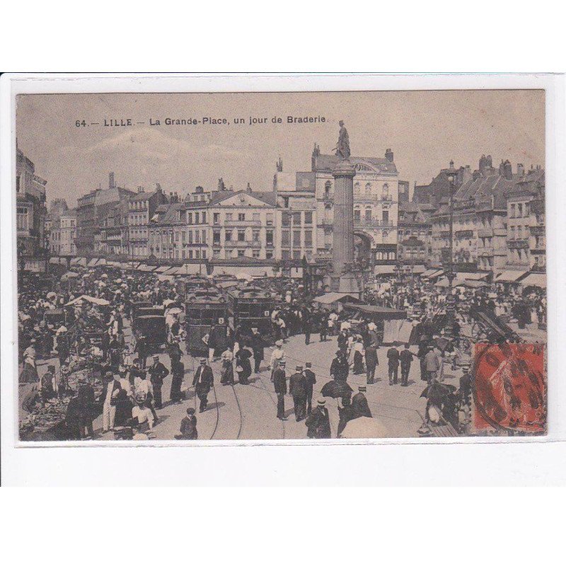 LILLE: la grande-place, un jour de braderie - très bon état
