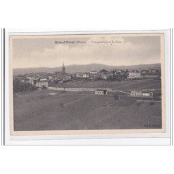 BOIS-D'OINGT : vue generale et la gare - tres bon etat