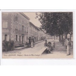 QUINCIE: route de marchampt - état