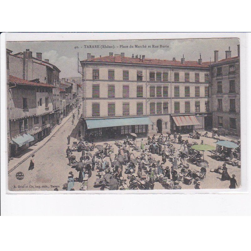 TARARE: place du marché et rue burie - très bon état