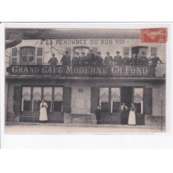 RHONE: a la renommée du bon vin, grand café moderne Ch. Fond - état