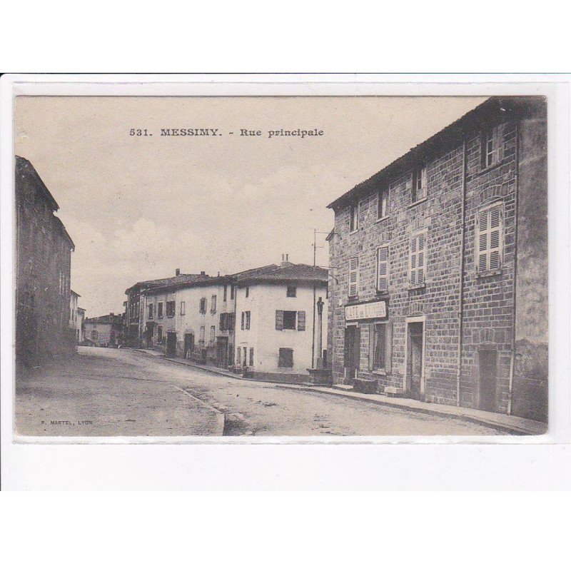 MESSIMY: rue principale - très bon état