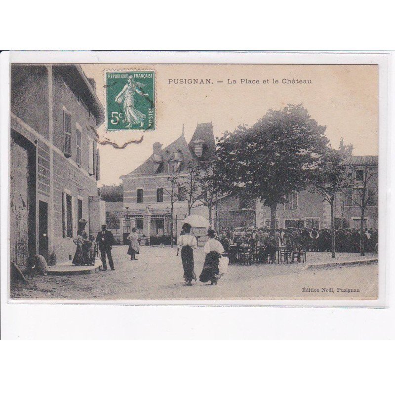 PUSIGNAN: la place et le château - très bon état