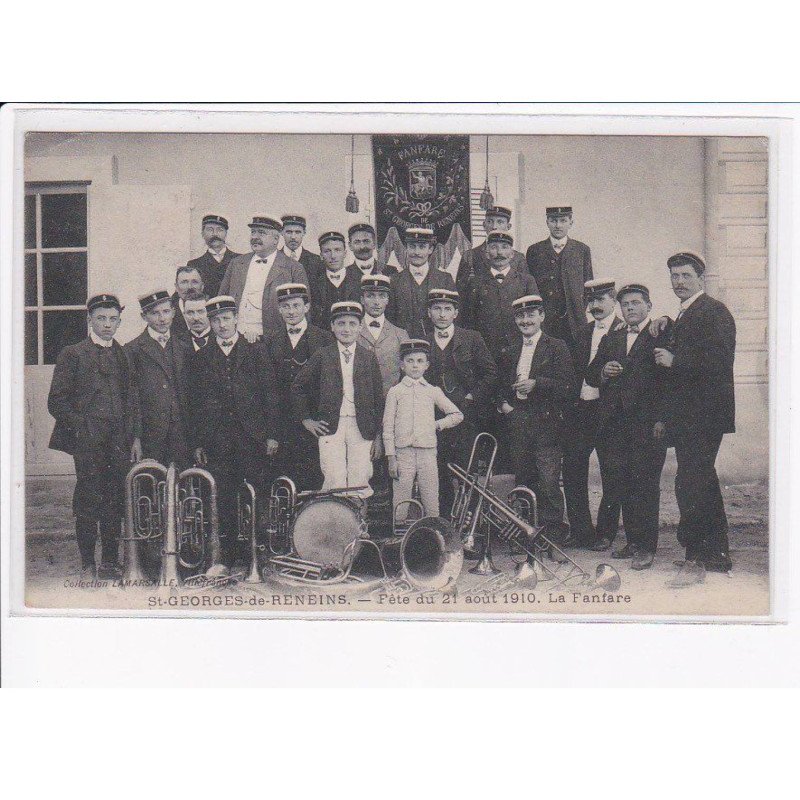 SAINT-GEORGES-de-RENEINS: fête du 21 août 1910, la fanfare - très bon état