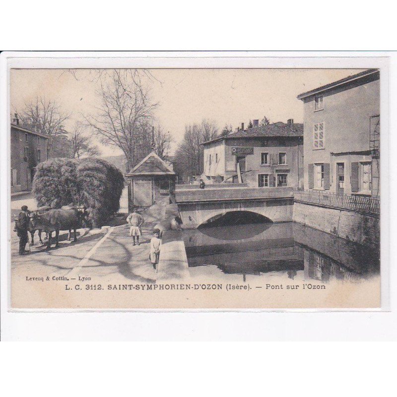 SAINT-SYMPHORIEN-D'OZON: pont sur l'ozon - très bon état