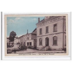 SAINT-IGNY-de-VERS : hotel de ville et monument - tres bon etat