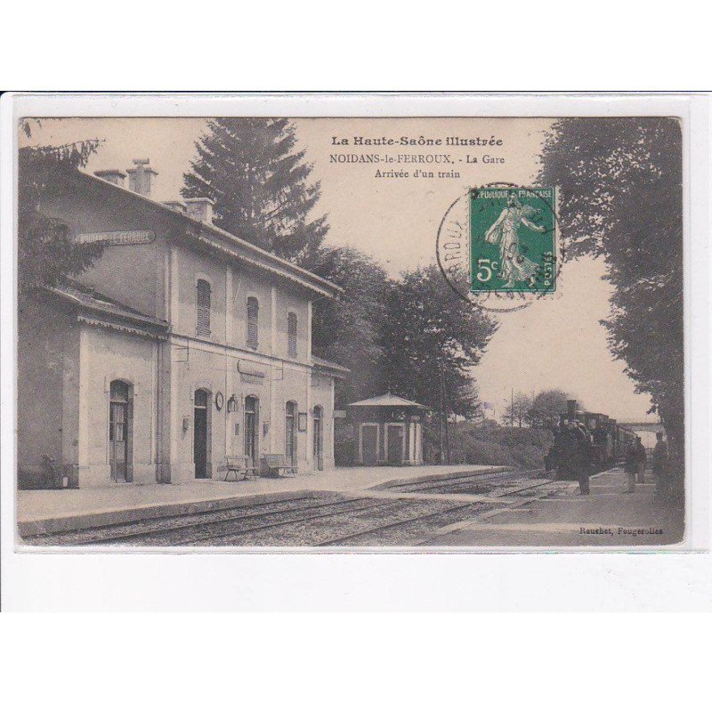 NOIDANS-le-FERROUX: la gare, arrivée d'un train - état
