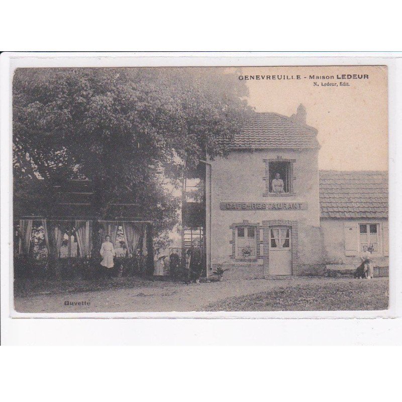 GENEVREUILLE: maison ledeur, café-restaurant - état
