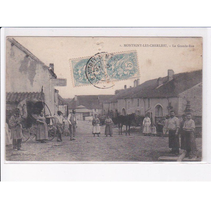 MONTIGNY-les-CHERLIEU: la grande-rue - état