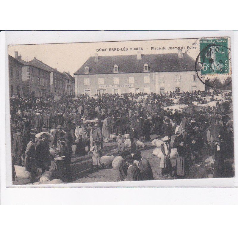 DOMPIERRE-les-ORMES: place du champ de foire - très bon état