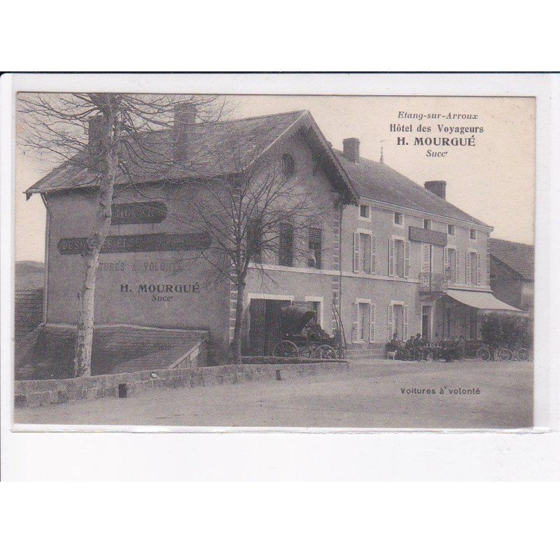 ETANG-sur-ARROUX: hôtel des voyageurs, H. Mourgué - très bon état