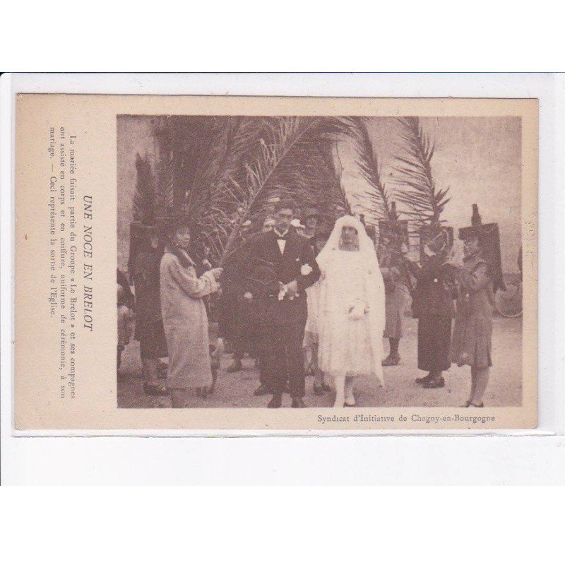 CHAGNY-en-BOURGOGNE: une noce en brelot - très bon état