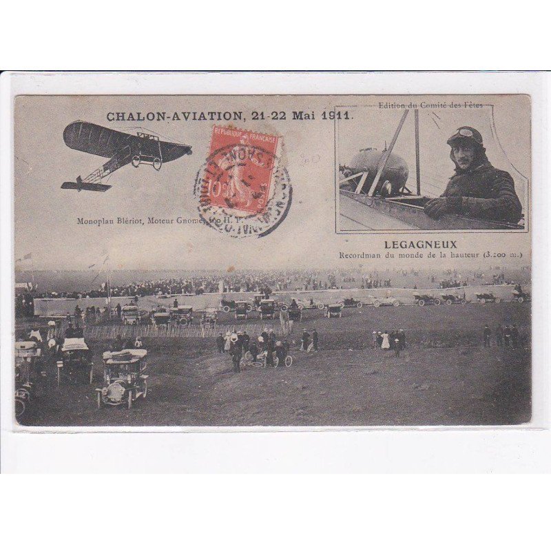 CHALON-sur-SAONE: chalon-aviation 1911, Legagneux - très bon état