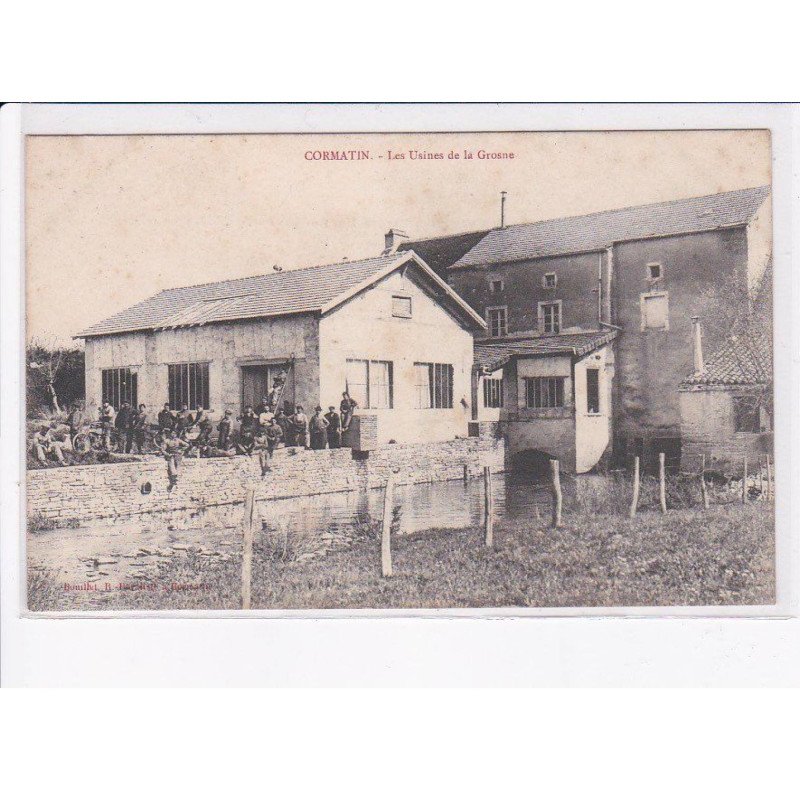 CORMATIN: les usines de la grosne - très bon état