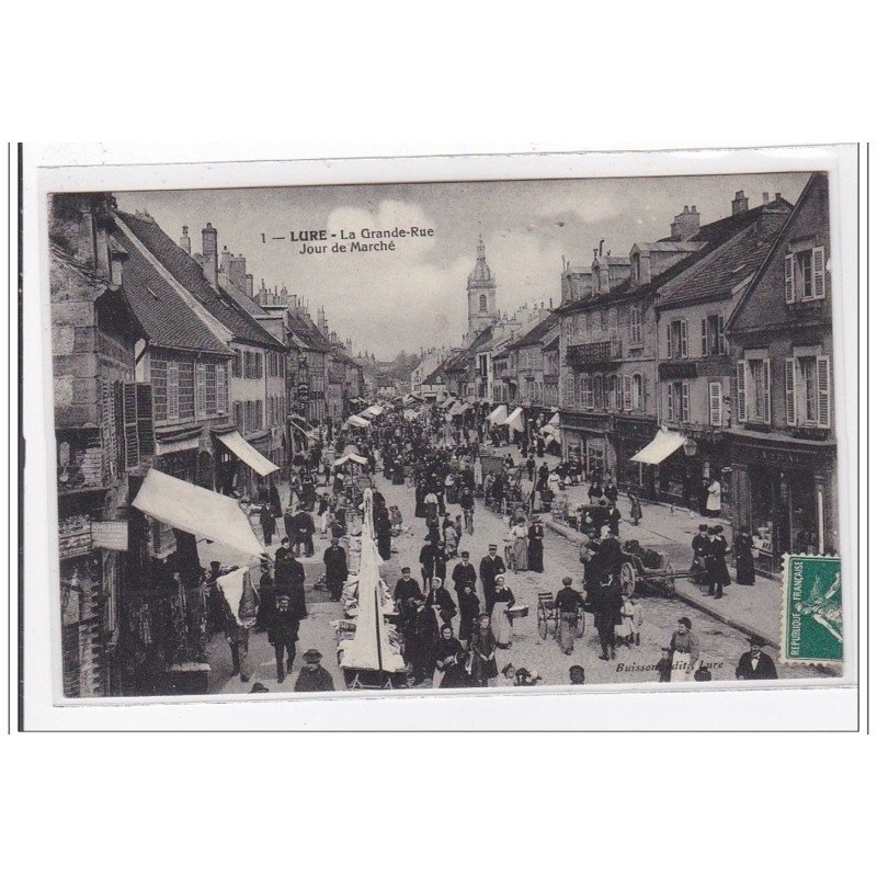 LURE : la grande-rue, jour de marché - tres bon etat