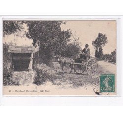 SAONE ET LOIRE: marchand morvandiau - très bon état