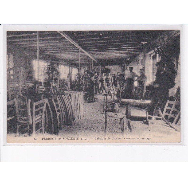 PERRECY-les-FORGES: fabrique de chaises, atelier de montage - très bon état
