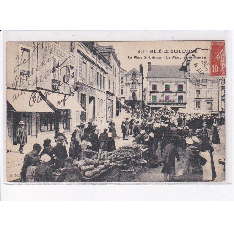 SILLE-le-GUILLAUME: la place saint-etienne, le marché aux denrées - état