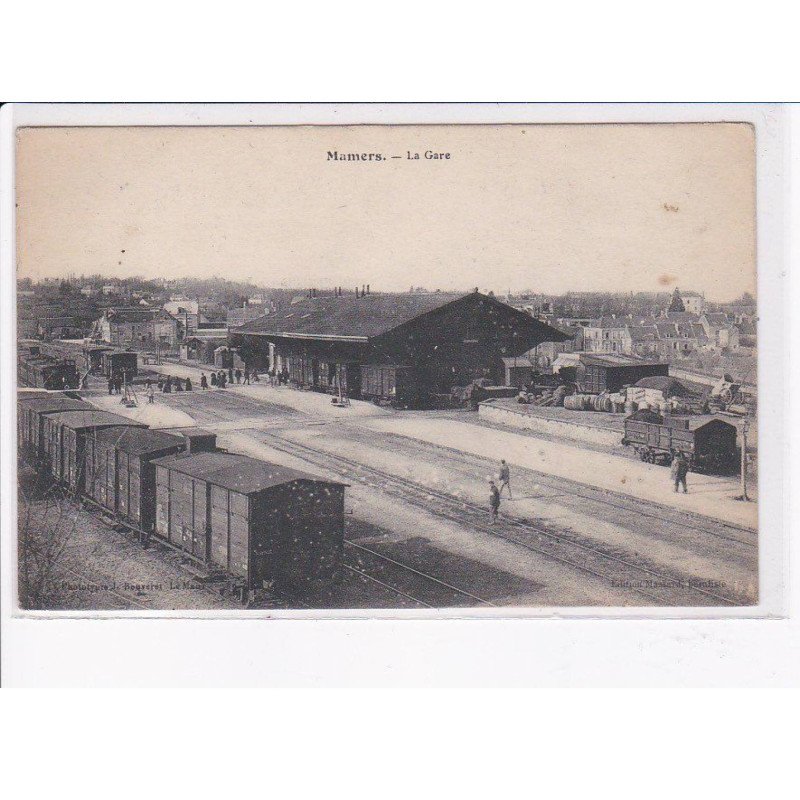 MAMERS: la gare, cachet - très bon état