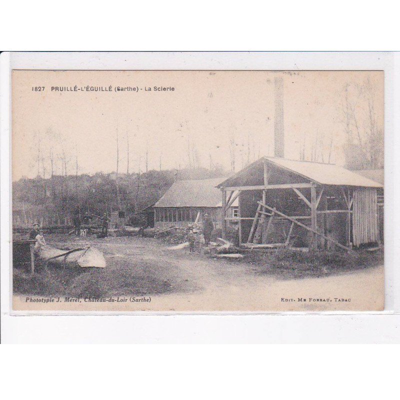 PRUILLE-L'EGUILLE: la scierie - très bon état