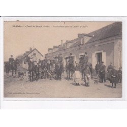 SAINT-HUBERT: forêt de bercé, rendez-vous pour les chasses à courre - état