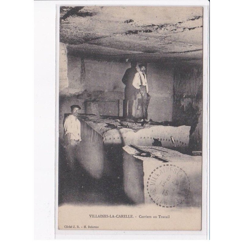 VILLAINES-la-CARELLE: carriers au travail - très bon état