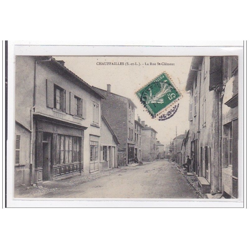 CHAUFFAILLES : la rue st-clement - tres bon etat CHAUFFAILLES : la rue st-clement - tres bon etat