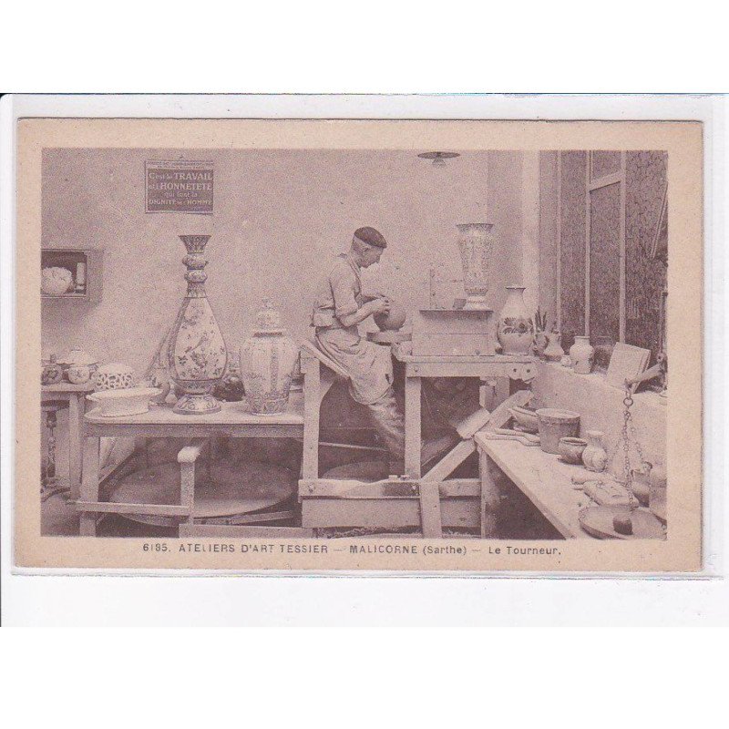 MALICORNE: ateliers d'art tessier, le tourneur - très bon état