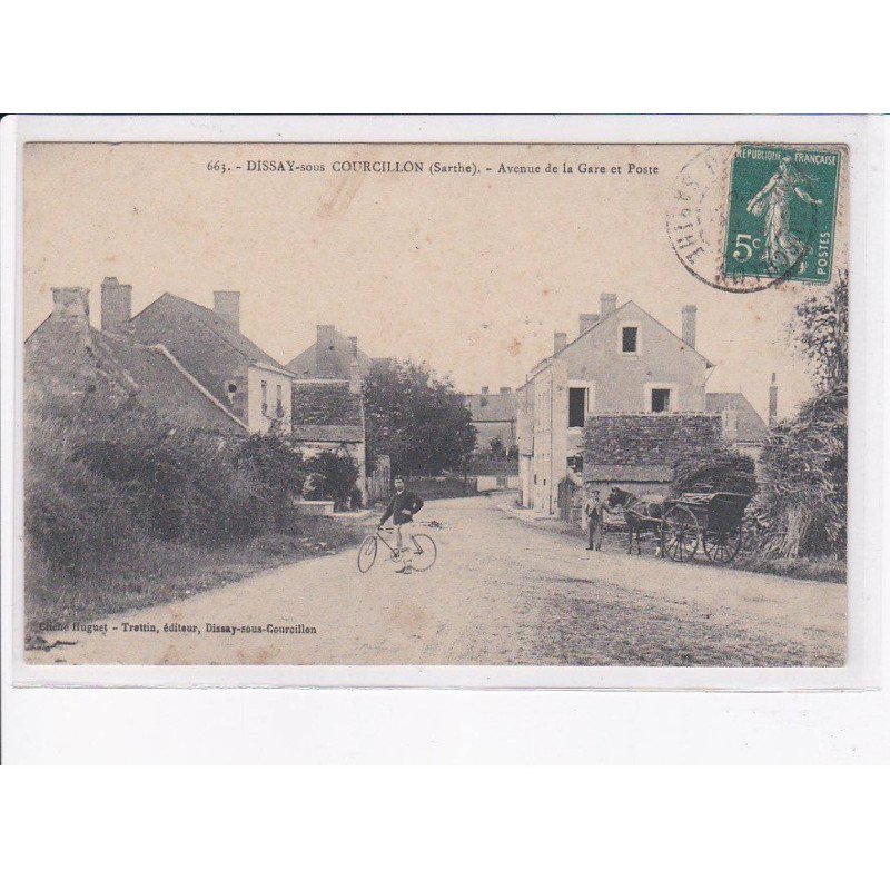 DISSAY-sous-COURCILLON: avenue de la gare et poste - très bon état