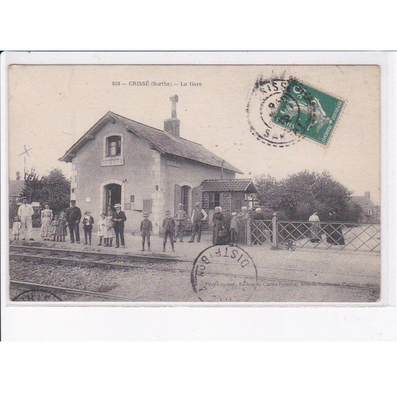 CRISSE: la gare - très bon état