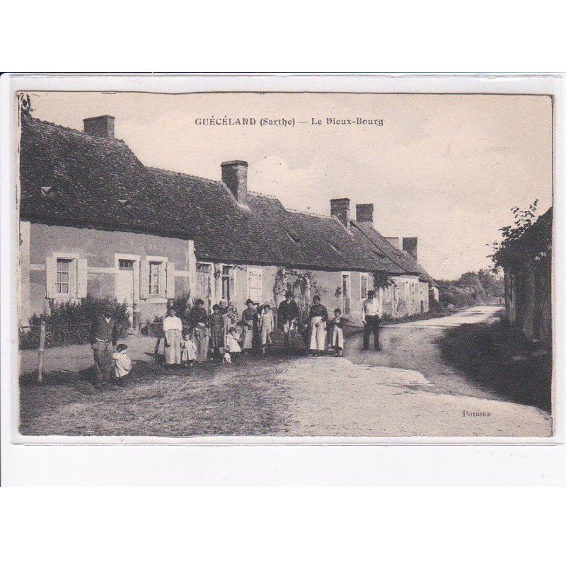 GUECELARD: le vieux-bourg - très bon état