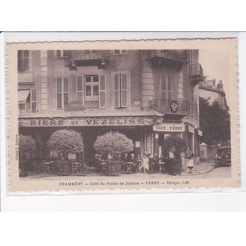 CHAMBERY: café du palais de justice, ferry - très bon état