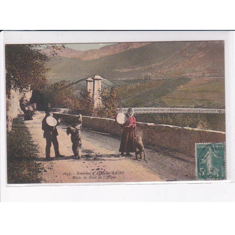 environs AIX-les-BAINS: route du pont de l'abime - très bon état
