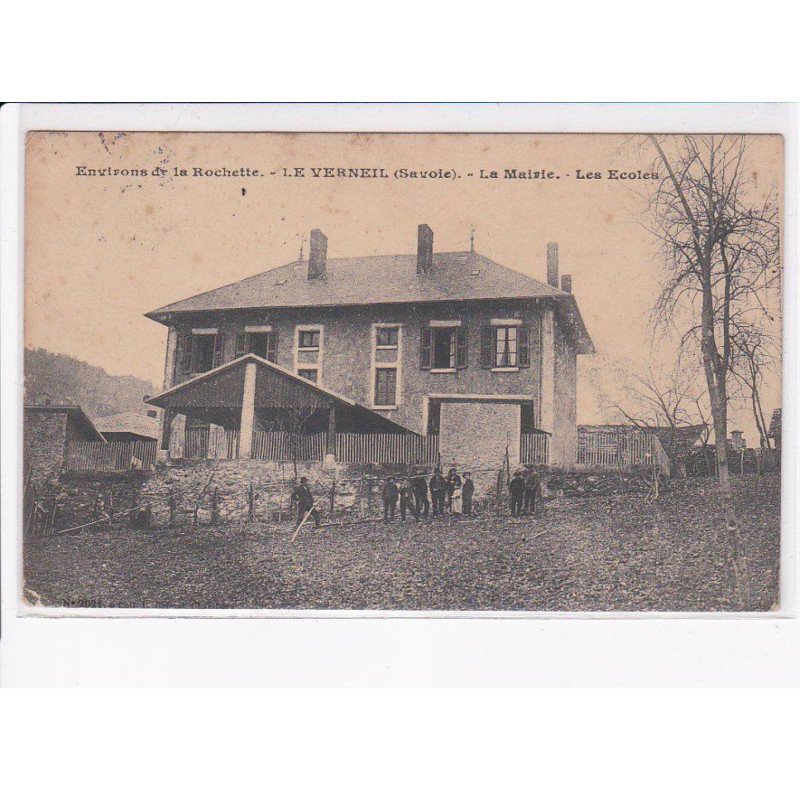 LE VERNEIL: la mairie, les écoles - état