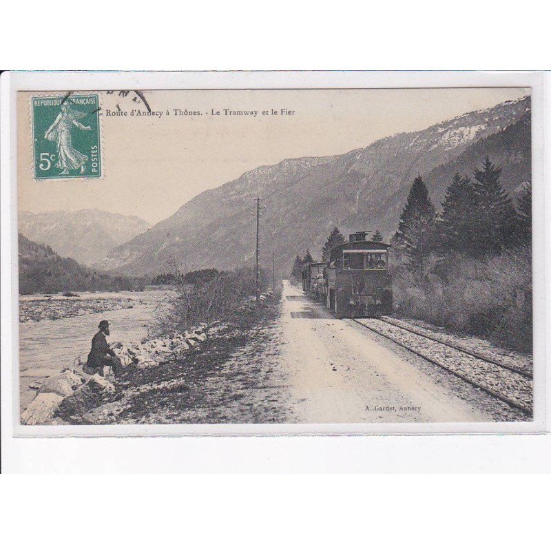 THÔNES: le tramway et le fier - très bon état