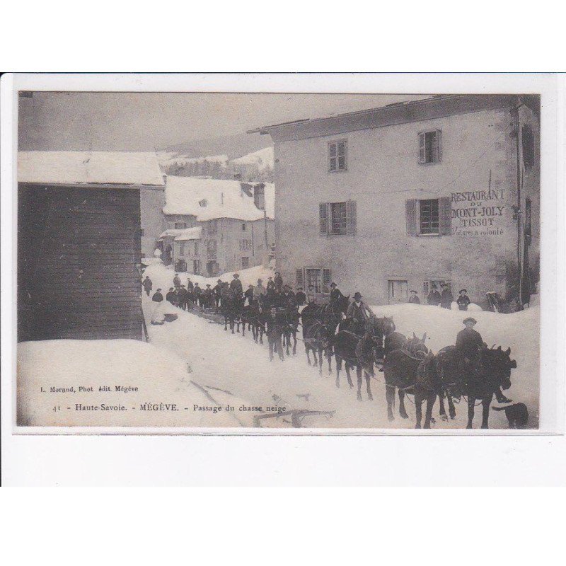 MEGEVE: passage du chasse neige - très bon état
