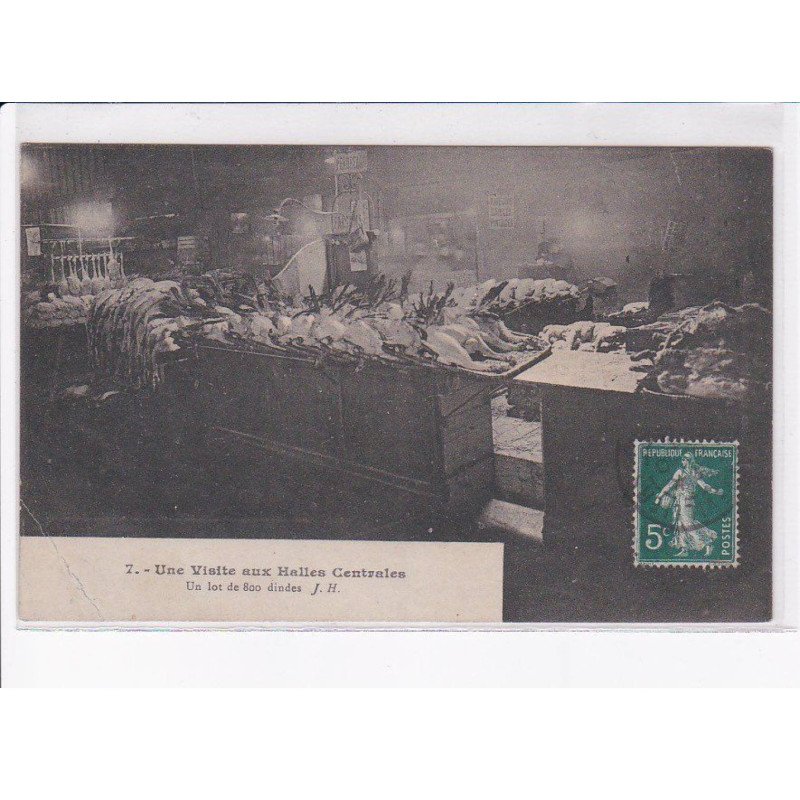 PARIS: 75001, une visite aux halles centrales, un lot de 800 dindes - état