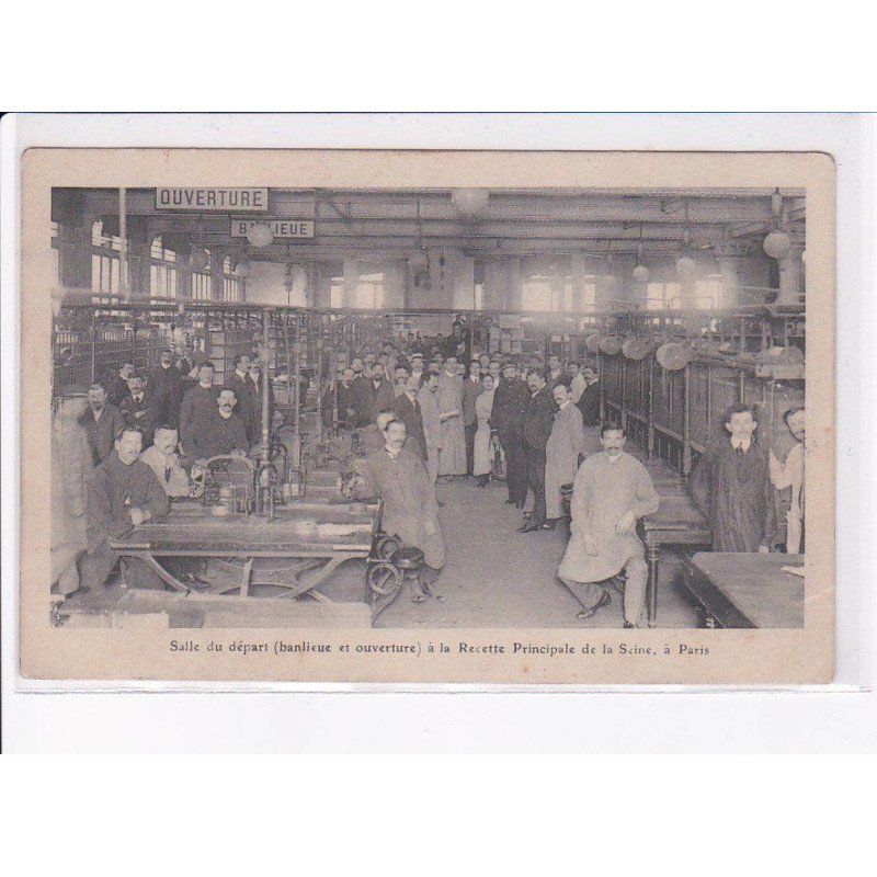 PARIS: 75001, salle du départ (banlieu et ouverture) à la recette principale de la seine - état