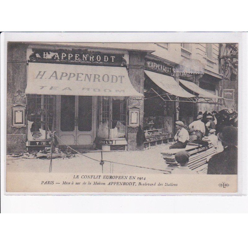 PARIS: 75002: le conflit européen en 1914, mise à sac de la maison appenrodt - très bon état