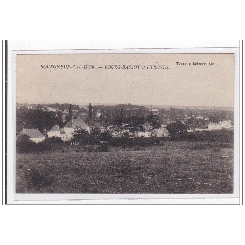 BOURGNEUF-VAL-D'OR : bourg bassot et etroyes - tres bon etat
