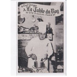 PARIS: 75009: le chef georges à la table du roy - très bon état