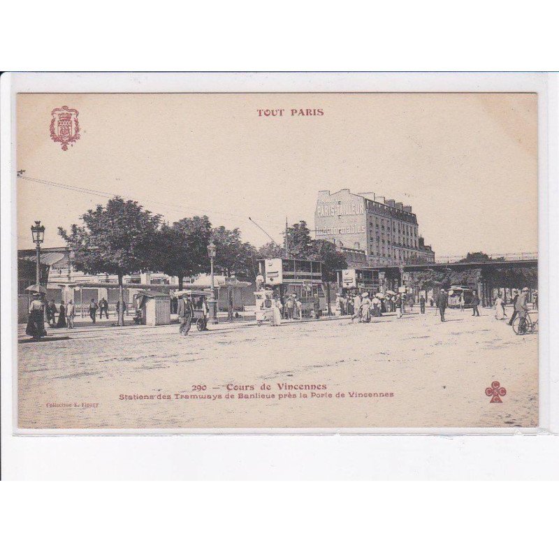 PARIS: 75012: tout paris, cours de vincennes stations des tramways de banlieu - très bon état