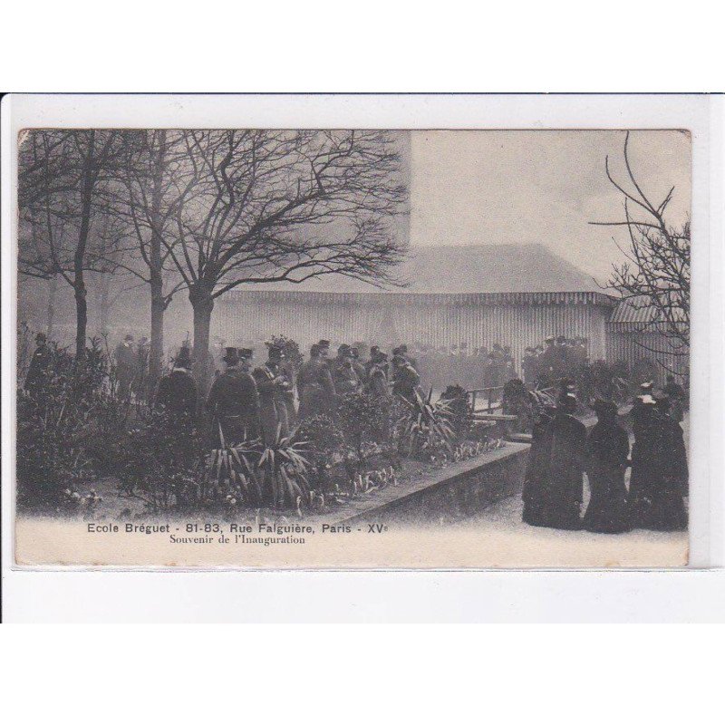 PARIS: 75015: école bréguet, souvenir de l'inauguration - très bon état