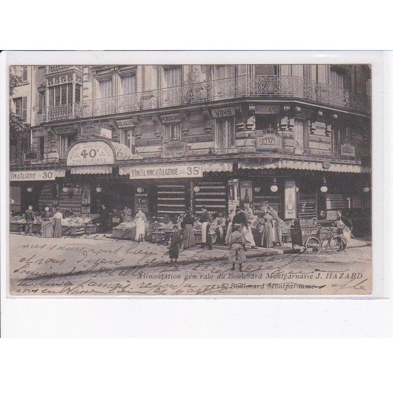 PARIS: 75015: alimentation générale du boulevard montparnass J. Hazard - très bon état