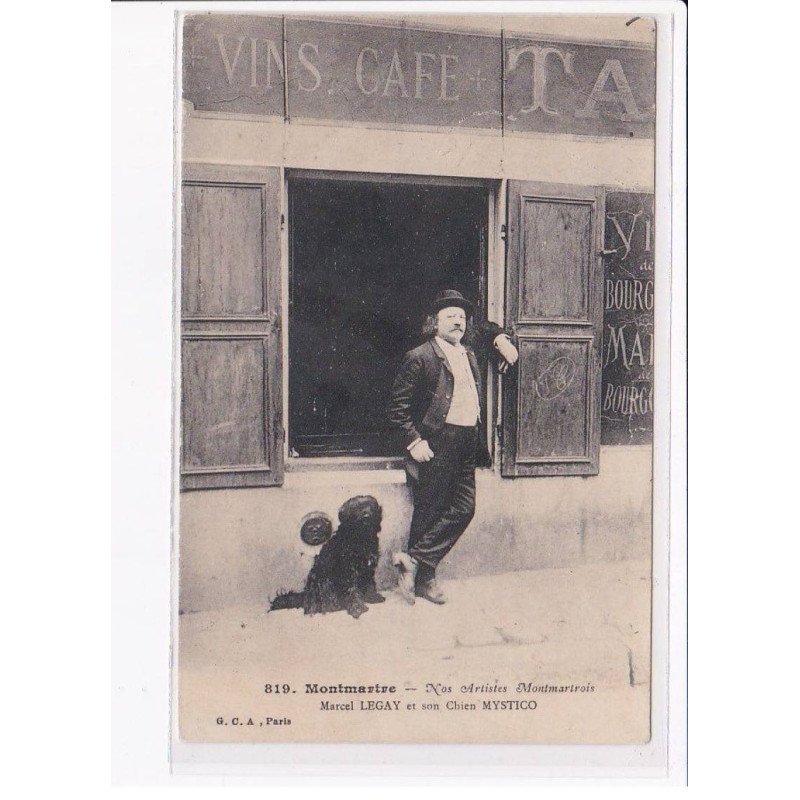 PARIS: 75018: montmartre, nos artistes montmartois, marcel legay et son chien mystico - très bon état