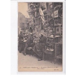 PARIS: 75018: vieux montmartre, le premier ministre de la mort, bric-a-brac - état